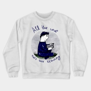 All the cool kids are reading Crewneck Sweatshirt